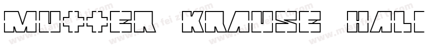 Mutter Krause Halbf字体转换